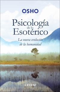 PSICOLOGIA DE LO ESOTERICO | 9788441420540 | OSHO