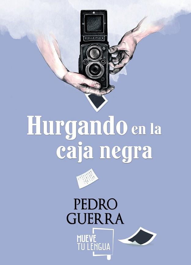 HURGANDO EN LA CAJA NEGRA | 9788494639005 | GUERRA MANSITO, PEDRO