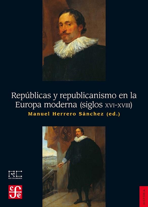 REPÚBLICAS Y REPUBLICANISMO EN LA EUROPA MODERNA | 9788437507613 | HERRERO SÁNCHEZ, MANUEL