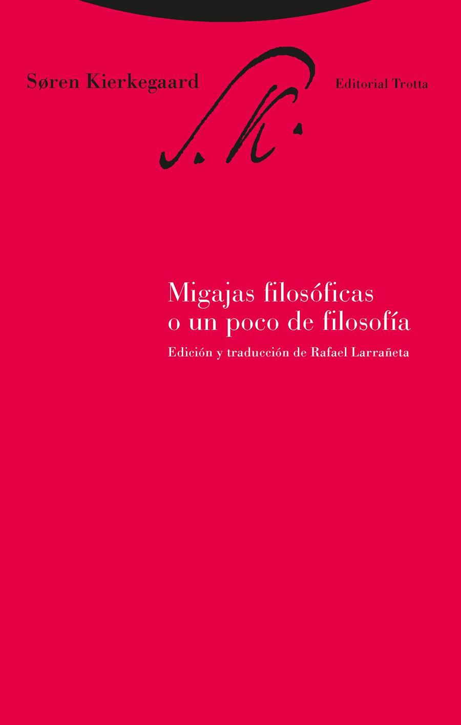 MIGAJAS FILOSOFICAS | 9788481644418 | KIERKEGAARD