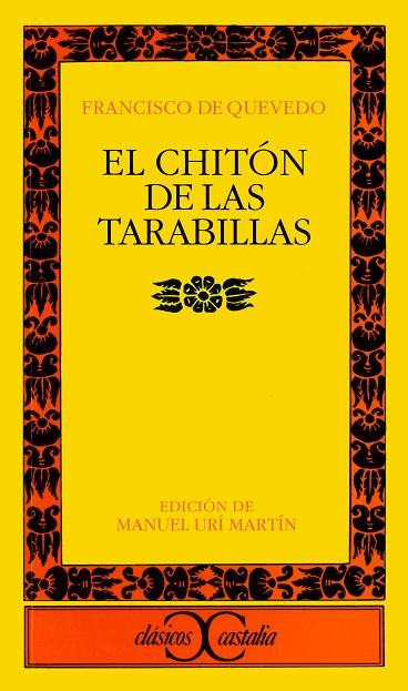 CHITÓN DE LAS TARABILLAS | 9788470397998 | QUEVEDO