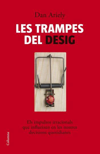 LES TRAMPES DEL DESIG | 9788466408608 | ARIELY, DAN