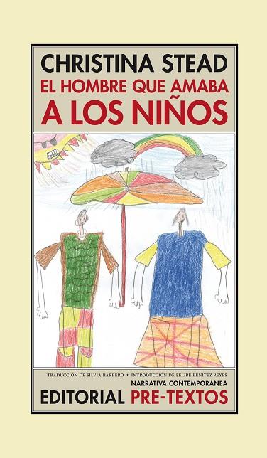 EL HOMBRE QUE AMABA A LOS NIÑOS | 9788415297154 | STEAD