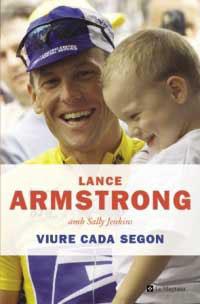 VIURE CADA SEGON | 9788482645285 | ARMSTRONG, LANCE