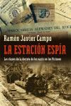 LA ESTACION ESPIA | 9788483076569 | CAMPO