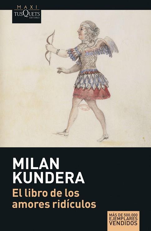 EL LIBRO DE LOS AMORES RIDICULOS | 9788483835197 | KUNDERA