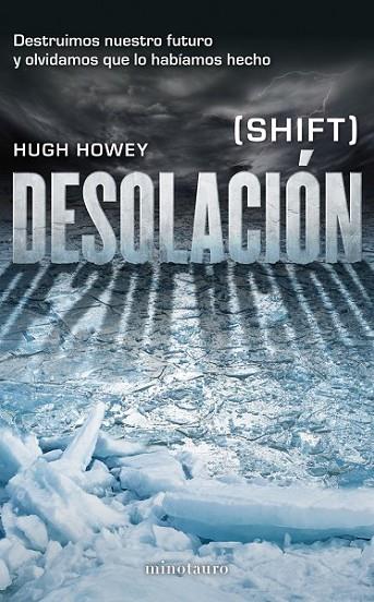 DESOLACIÓN | 9788445002001 | HOWEY