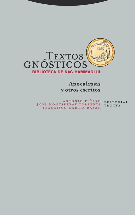 TEXTOS GNÓSTICOS. BIBLIOTECA DE NAG HAMMADI III | 9788498796612