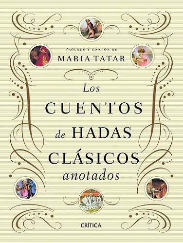 LOS CUENTOS DE HADAS CLASICOS | 9788498924510 | TATAR, MARíA