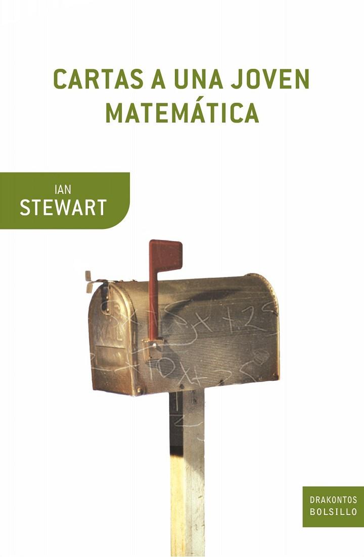 CARTAS A UNA JOVEN MATEMATICA | 9788474239720 | STEWART