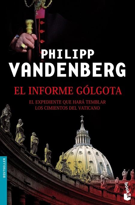 EL INFORME GOLGOTA | 9788408070474 | VANDENBERG