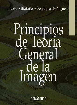 PRINC.TEO. GENEREL,DE LA IMAGEN | 9788436810042 | VILLAFAÑE/MÍNGUEZ