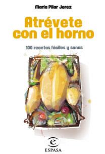 ATREVETE CON EL HORNO | 9788467030235 | JEREZ