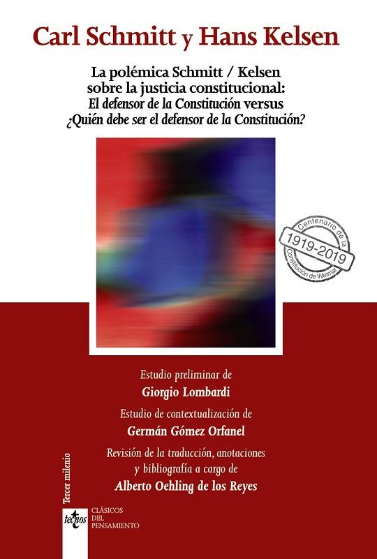 LA POLÉMICA SCHMITT/KELSEN SOBRE LA JUSTICIA CONSTITUCIONAL: | 9788430976973 | SCHMITT, CARL/KELSEN, HANS