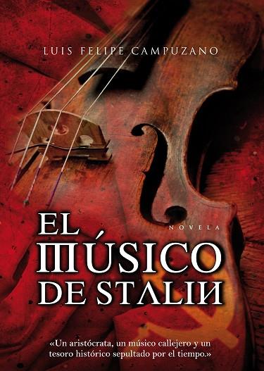 EL MUSICO DE ESTALIN | 9788496710412 | CAMPUZANO