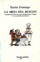 MESA DEL BUSCON | 9788472238107 | DOMINGO