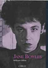 JANE BOWLES | 9788477650249 | DILLON