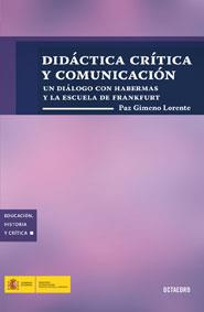 DIDACTICA CRITICA Y COMUNACION | 9788480637237 | LOREC¡NTE