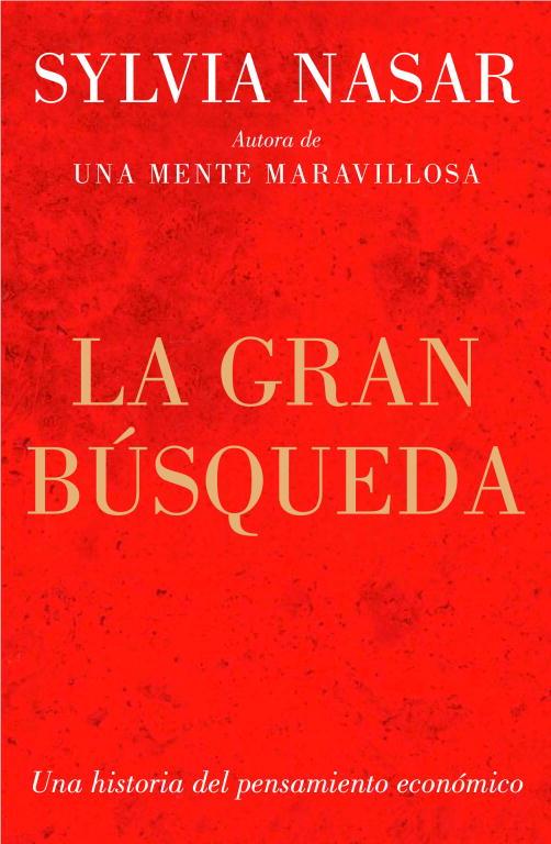 LA GRAN BUSQUEDA | 9788499921334 | NASAR, SYLVIA