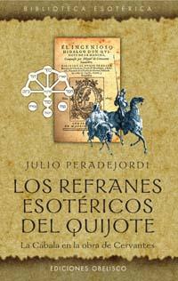 LOS REFRANES ESOTÉRICOS DEL..... | 9788497771740 | JULIO PERADEJORDI