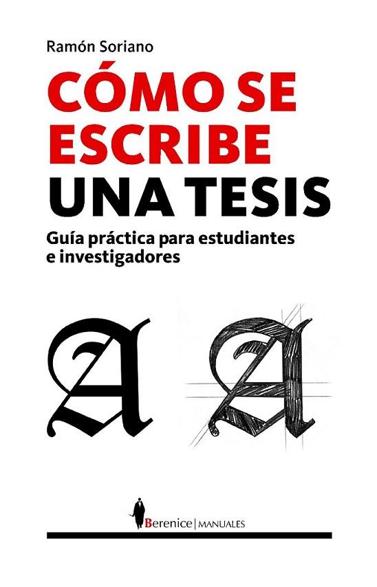 CÓMO SE ESCRIBE UNA TESIS | 9788496756496 | SORIANO