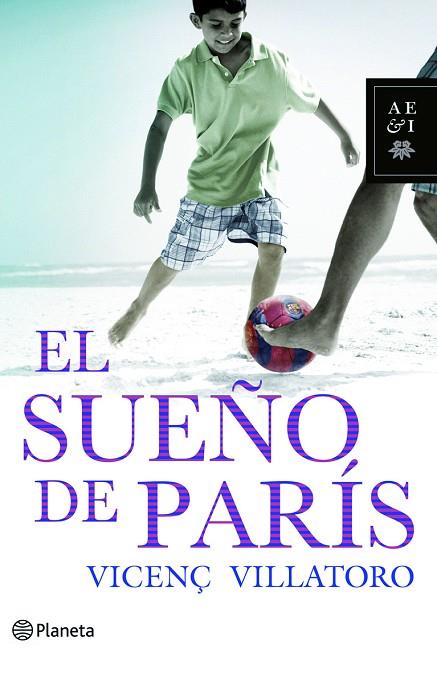 EL SUEÑO DE PARIS | 9788408095415 | VILLATORO