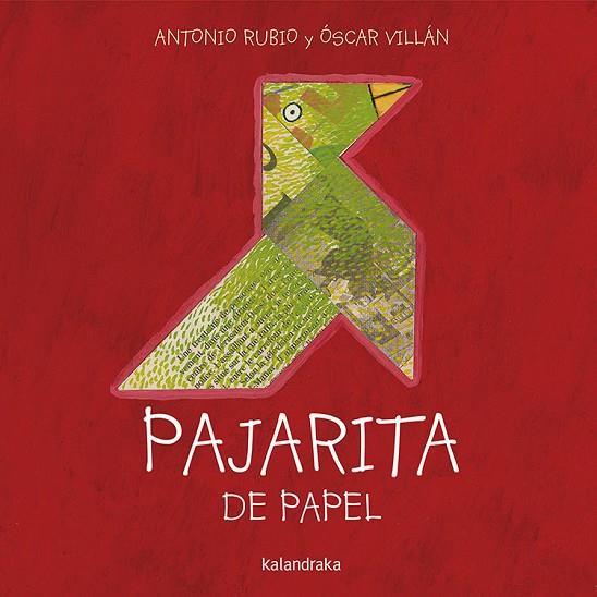 PAJARITA DE PAPEL | 9788493378004 | RUBIÓ & VILLÁN