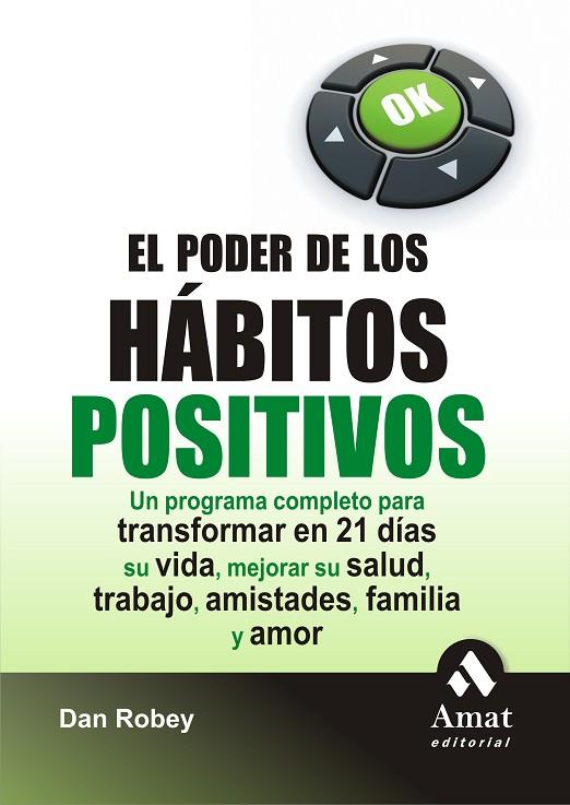 EL PODER DE LOS HABITOS POSITIVO | 9788497353373 | ROBEY