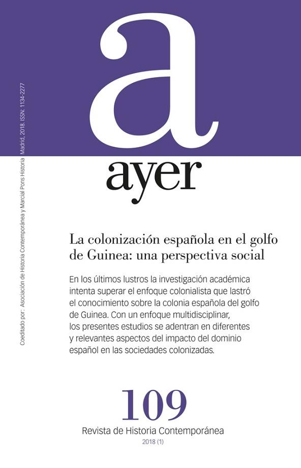 LA COLONIZACIÓN ESPAÑOLA EN EL GOLFO DE GUINEA: UNA PERSPECTIVA SOCIAL | 9788416662500 | ÁLVAREZ CHILLIDA, GONZALO/NERÍN ABAD, GUSTAU