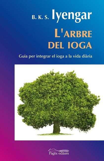 L'ARBRE DEL IOGA | 9788497798297 | LYENGAR