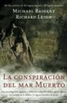 CONSPIRACION MAR MUERTO | 9788427032415 | BAIGENT, MICHAEL/LEIGH, RICHARD