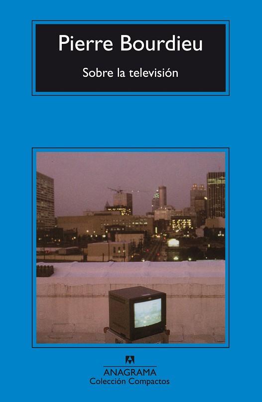 SOBRE LA TELEVISIÓN | 9788433968036 | PIERRE BOURDIEU