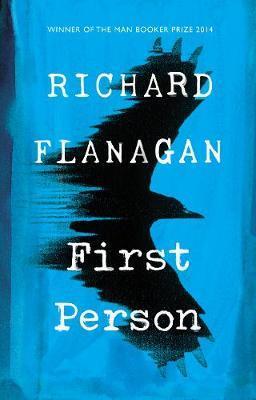 FIRST PERSON | 9781784742201 | FLANAGAN, RICHARD