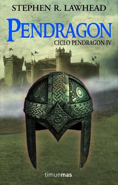 PENDRAGON | 9788448036300 | Lawhead, Stephen R.