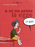 A MI PATINA LA EGGE | 9788424660536 | DIVERS