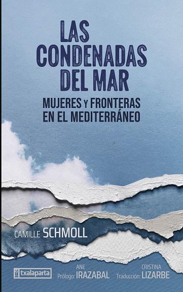 LAS CONDENADAS DEL MAR | 9788419319968 | SCHMOLL, CAMILLE