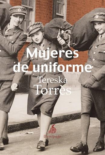 MUJERES DE UNIFORME | 9788492719310 | TORRES