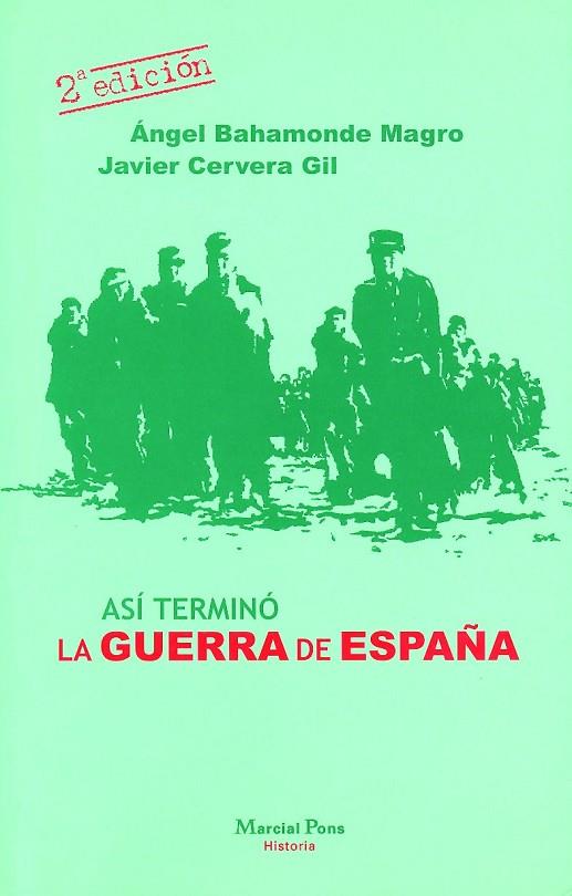 ASI TERMINO LA GUERRA DE ESPAÑA | 9788495379092 | VARIOS