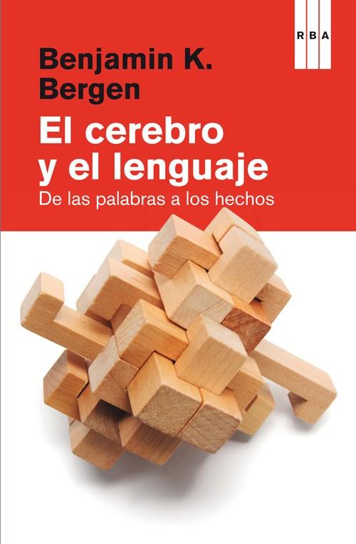 EL CEREBRO Y EL LENGUAJE | 9788490560075 | BERGEN