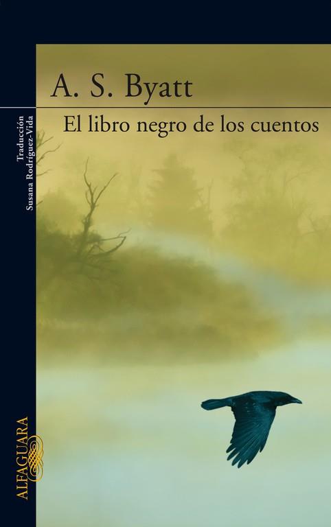 EL LIBRO NEGRO DE LOS CUENTOS | 9788420471303 | BYATT