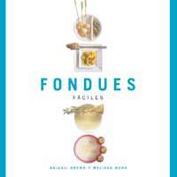 FONDUES FÁCILES | 9788478713691 | BROWN/WEBB