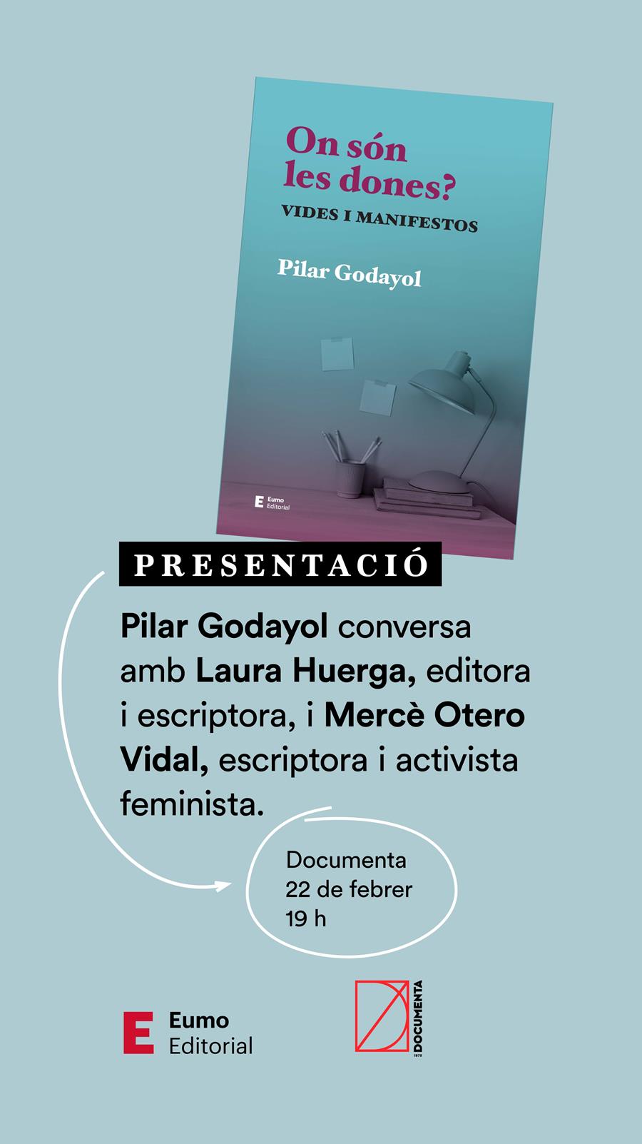 Presentació «On són les dones?: Vides i manifestos» de Pilar Godayol - 