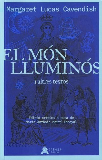 EL MÓN LLUMINÓS | 9788412443240 | LUCAS CAVENDISH, MARGARET