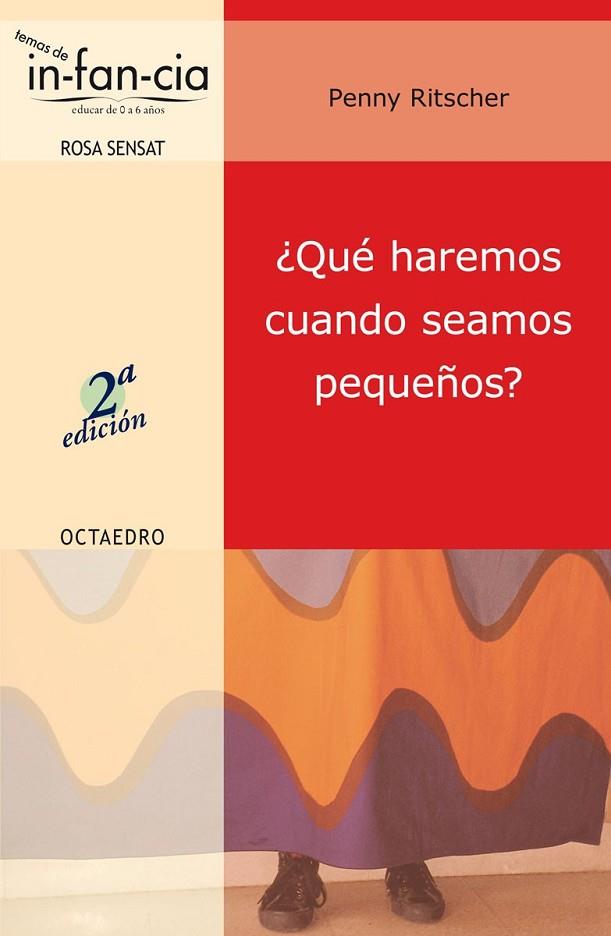 QUE HAREMOS CUANDO SEAMOS PEQUEÑ | 9788480635219 | RITSCHER, PENNY