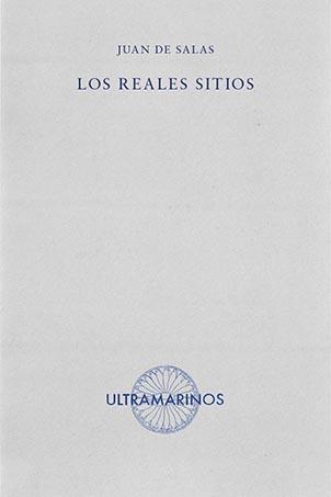 LOS REALES SITIOS | 9788412260298 | DE SALAS, JUAN