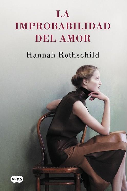 LA IMPROBABILIDAD DEL AMOR | 9788483659724 | ROTHSCHILD, HANNAH