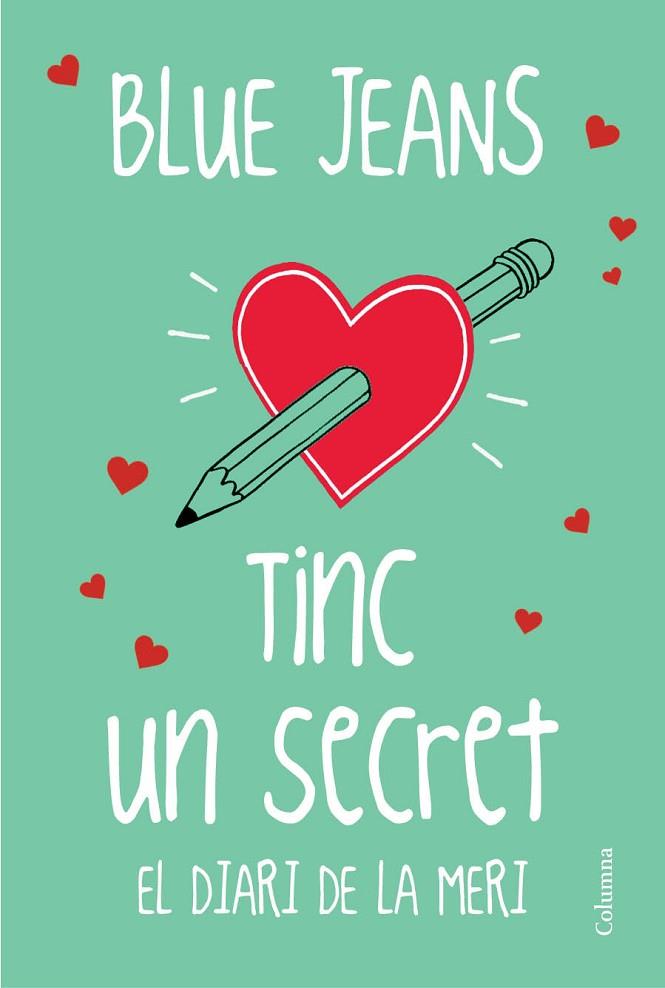 TINC UN SECRET. EL DIARI DE LA MERI | 9788466419116 | JEANS