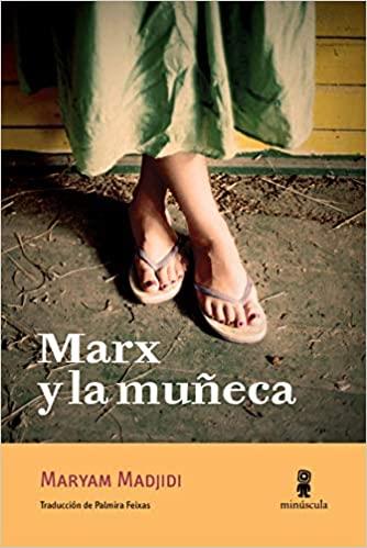 CLUB DE LECTURA METEORA. «Marx y la muñeca» de Maryam Madjidi - 