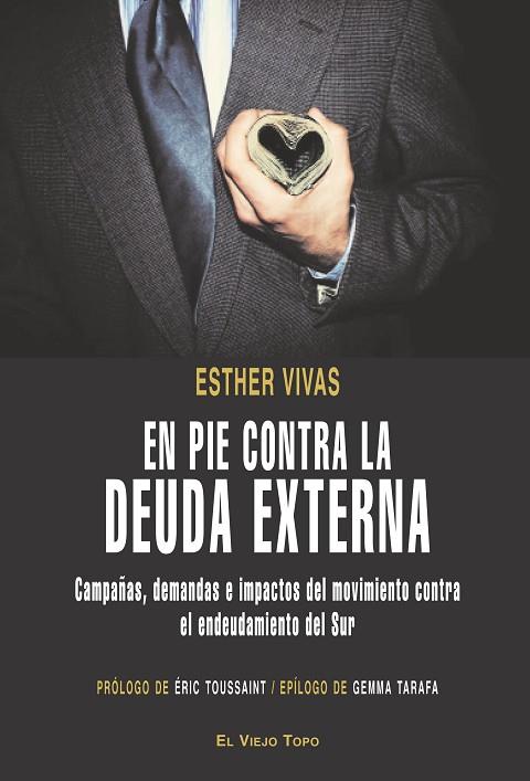 EN PIE CONTRA LA DEUDA EXTERNA | 9788496831612 | VIVAS