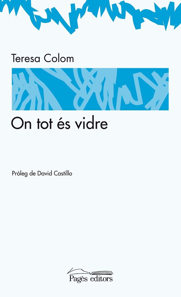 ON TOT ES VIDRE | 9788497797689 | COLOM